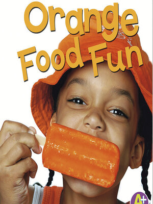 cover image of Orange Food Fun